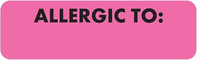 Allergic to Chart Label Fluorescent Pink 2-1/2” x 3/4” Medical Alert Doctor Stuff Permanent 300 Stickers/Box
