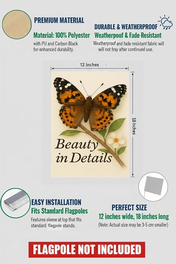 FLAGMEUP8386 Welcome Butterfly Garden Flag 12x18 Inch Double-Sided Polyester Fall Flag with Painted Lady Butterfly on Branch and Blossoms, “Beauty in Details Quote Garden Decoration