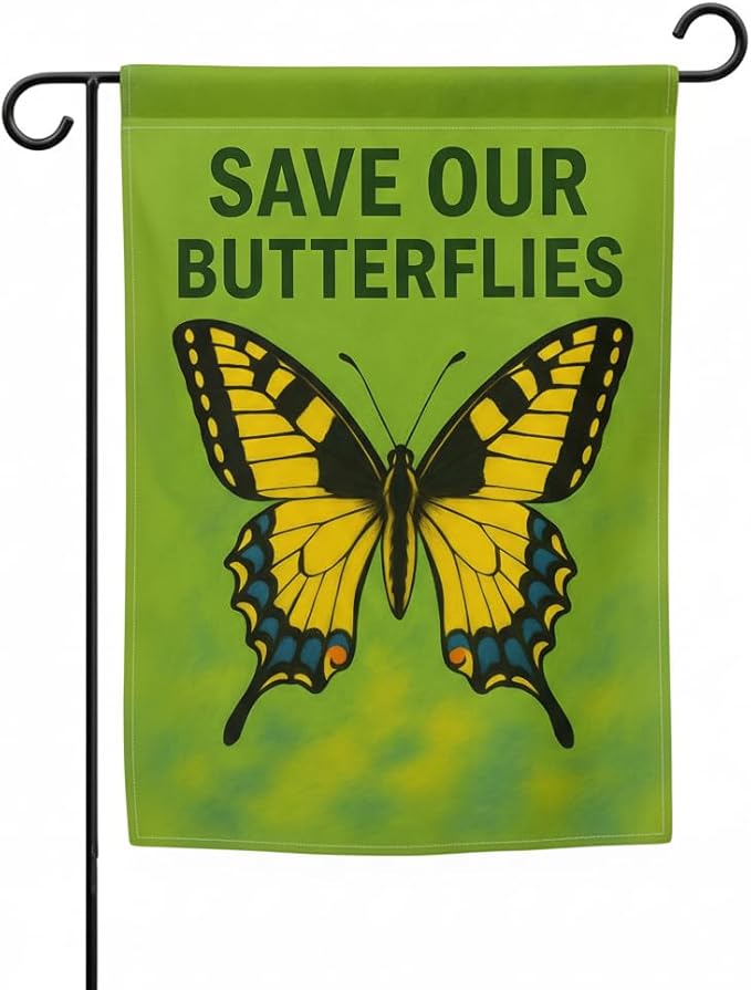 FLAGMEUP8386 Save Our Butterflies Garden Flag 12x18 Inch Double-Sided Polyester Yard Banner with Monarch and Swallowtail Design, Outdoor Décor for Pollinator Week, Eco Events and Fall Gardens