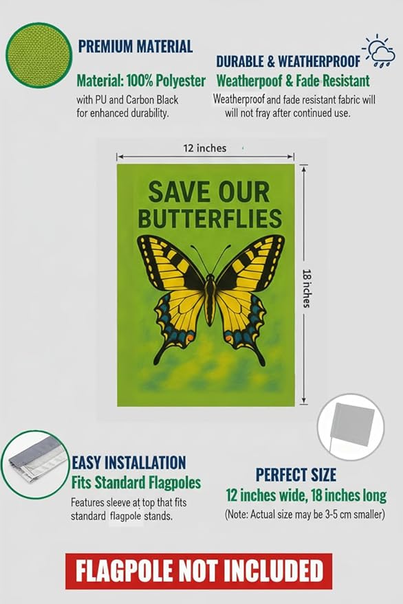 FLAGMEUP8386 Save Our Butterflies Garden Flag 12x18 Inch Double-Sided Polyester Yard Banner with Monarch and Swallowtail Design, Outdoor Décor for Pollinator Week, Eco Events and Fall Gardens