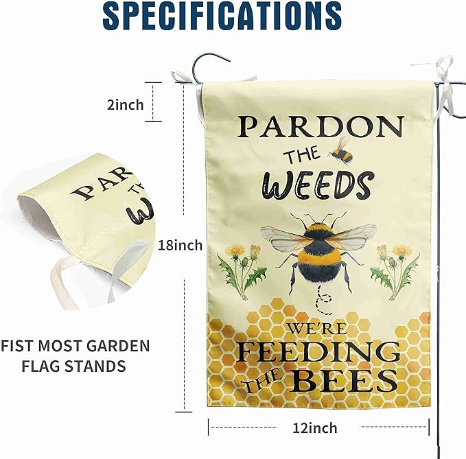 Summer Bee Garden Flag Pardon the Weeds We are Feeding the Bees Yard Sign Outdoor Decor No Mow Spring Flags for Outside 12x18 Double Sided