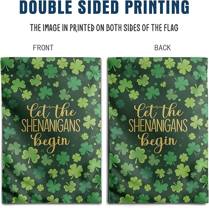 St Patricks Day Garden Flag 12x18 Double Sided for Outside Shamrock Clover Let the Shenanigans Begin Yard Signs Saint Patrick Spring Outdoor Decorative