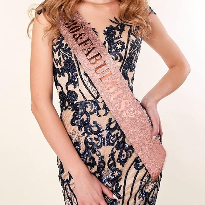 30th Birthday Sash, Tiara, and Rose Gold Decorations - Fabulous Birthday Gifts for Her