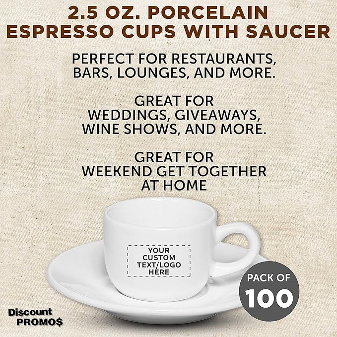 Custom Porcelain Espresso Cups with Saucer 2.5 oz. Set of 100, Personalized Bulk Pack - Perfect for Coffee, Tea, Espresso, Hot Cocoa, Other Beverages - White